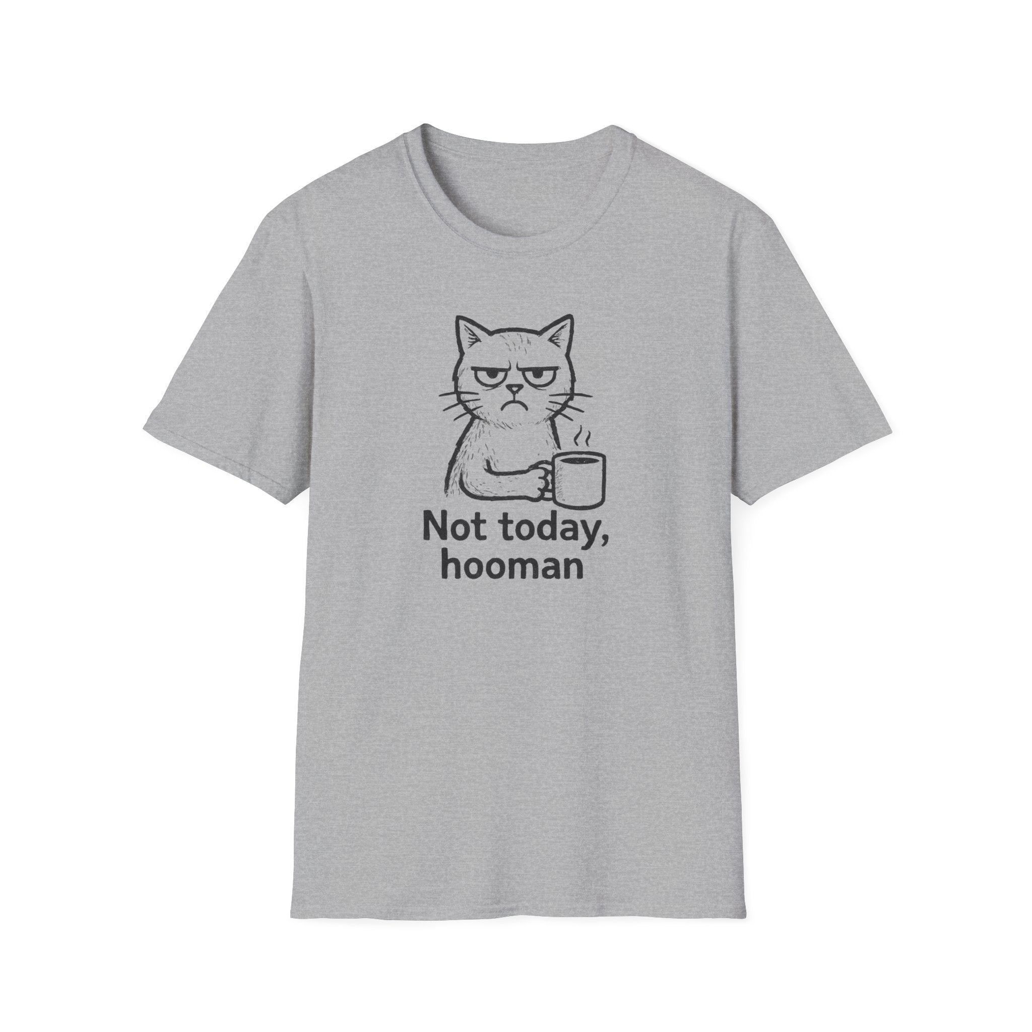 Cat Coffee Tee — "Not Today, Hooman" Funny Cat T-Shirt