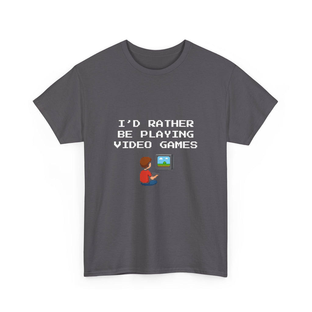 Video Games T-Shirt — "I'd Rather Be Playing Video Games" Retro Gamer Tee
