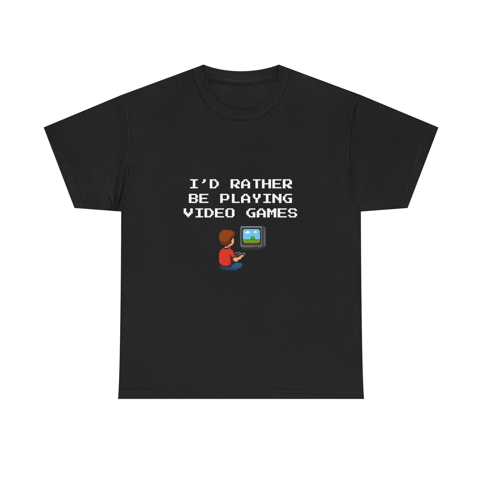 Video Games T-Shirt — "I'd Rather Be Playing Video Games" Retro Gamer Tee